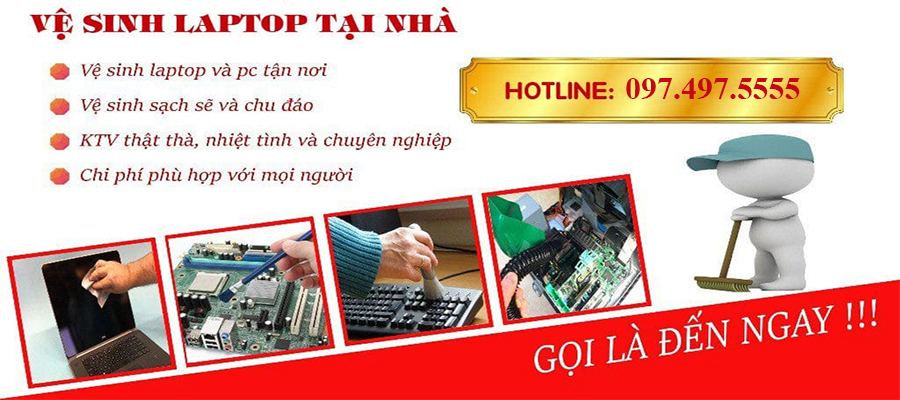 VỆ SINH LAPTOP TẠI NHÀ